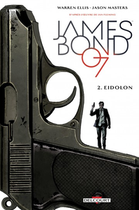 James Bond - Tome 2 - Eidolon (2017)