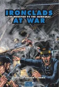 Ironclads at War: The Monitor Vs the Merrimac (Osprey Graphic History 8) (repost)