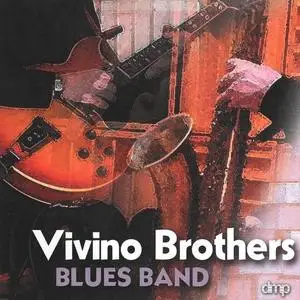 Vivino Brothers - Blues Band (Remastered) (2000/2020) [Official Digital Download 24/88]