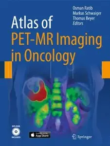 Atlas of PET/MR Imaging in Oncology (Repost)