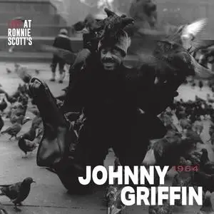 Johnny Griffin - Live at Ronnie Scott's, 1964 (2023)