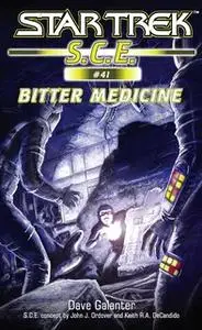 «Star Trek: Bitter Medicine» by Dave Galanter