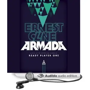 Armada: A Novel by Ernest Cline