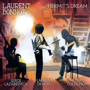 Laurent Bonnot - Hermit's Dream (2016)