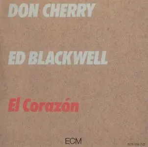Don Cherry & Ed Blackwell - El Corazón (1982) {ECM 1230 rel 1994}