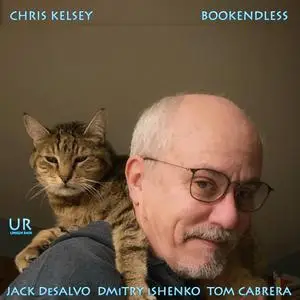 Chris Kelsey - Bookendless (2022) [Official Digital Download 24/96]