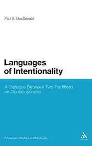 Languages of Intentionality: A Dialogue Between Two Traditions on Consciousness