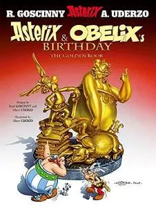 Asterix & Obelix’s Birthday: The Golden Book - Album #34
