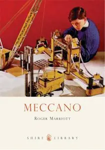 Meccano (Shire Library)