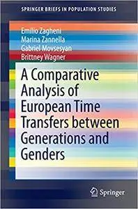 A Comparative Analysis of European Time Transfers between Generations and Genders (Repost)