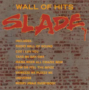 Slade - Wall Of Hits (1991)