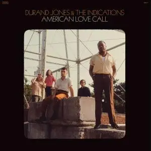 Durand Jones & The Indications - American Love Call (2019) [Official Digital Download]