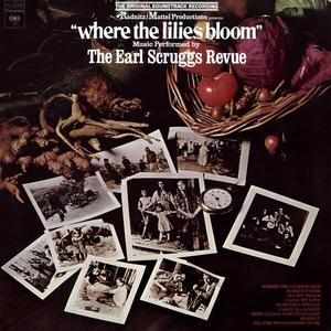 The Earl Scruggs Revue - Where The Lilies Bloom (The Original Soundtrack Recording) (1974/2024) (Hi-Res)