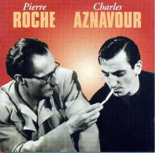 Charles Aznavour et Pierre Roche  (2004)