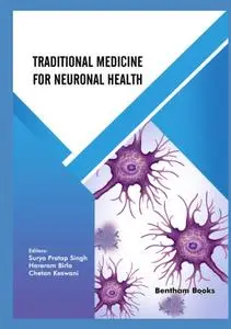 Traditional Medicine for Neuronal Health