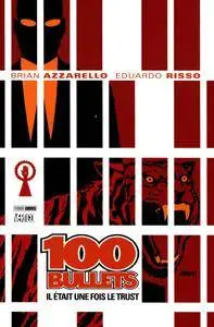 100 Bullets 10 - Il était une fois le Trust