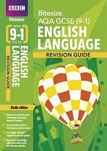 BBC Bitesize AQA GCSE (9-1) English Language Revision Guide (BBC Bitesize GCSE 2017)