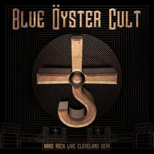 Blue Öyster Cult - Hard Rock Live Cleveland 2014 (2020) [Official Digital Download]