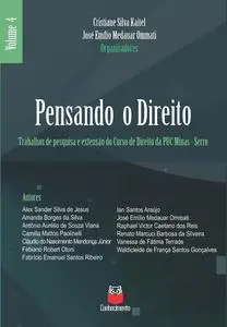 «Pensando o direito» by Cristiane Silva Kaitel, José Emílio Medauar Ommati