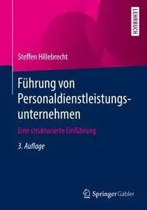 Führung von Personaldienstleistungsunternehmen: Eine strukturierte Einführung