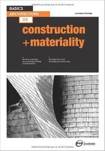 Basics Architecture 02: Construction & Materiality [Repost]