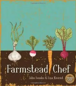 Farmstead Chef (Repost)