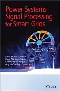 Power Systems Signal Processing for Smart Grids (repost)