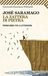 José Saramago - La Zattera Di Pietra