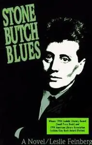 «Stone Butch Blues» by Leslie Feinberg