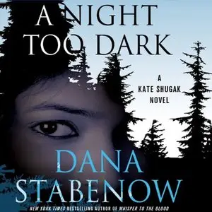 Dana Stabenow - A Night Too Dark