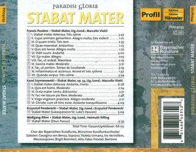 Paradisi Gloria - Stabat Mater: Francis Poulenc, Karol Szymanowski, Krzysztof Penderecki, Wolfgang Rihm (2004)