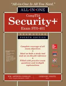 CompTIA Security+ All-in-One Exam Guide, Fourth Edition (Exam SY0-401)