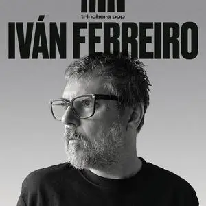 Iván Ferreiro - Trinchera Pop (2023)