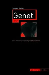 Jean Genet (Critical Lives)