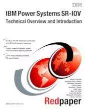 IBM Power Systems SR-IOV Technical Overview and Introduction