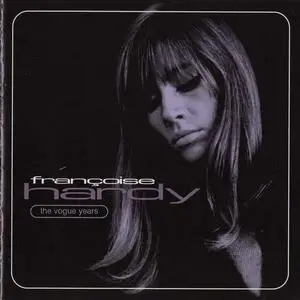 Francoise Hardy - The Vogue Years (2001) (Repost)