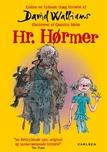 «Hr. Hørmer» by David Walliams