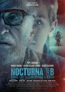 Nocturna: Lado B - Donde los elefantes van a morir / Nocturna: Side B - Where the Elephants Go to Die (2021)