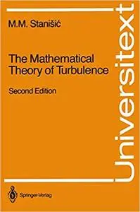 The Mathematical Theory of Turbulence  Ed 2