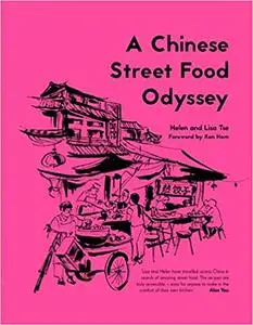 A Chinese Street Food Odyssey