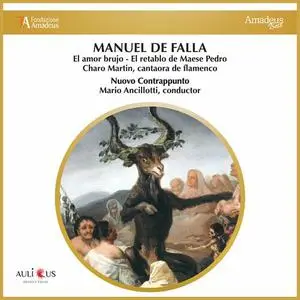 Mario Ancillotti - De Falla: El Amor Brujo - El Retablo De Maese Pedro (2022)