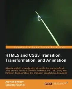 HTML5 and CSS3 Transition, Transformation, and Animation