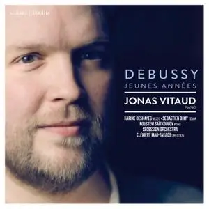 Jonas Vitaud - Debussy: Jeunes Années (2018) [Official Digital Download 24/96]