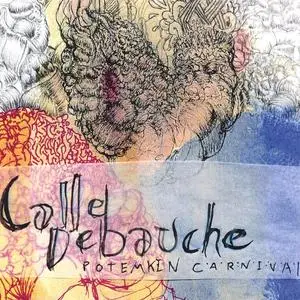 Calle Debauche - Potemkin Carnival (2007)