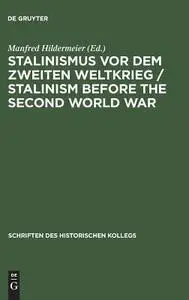 Stalinismus Vor Dem Zweiten Weltkrieg / Stalinism Before the Second World War