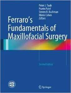Ferraro's Fundamentals of Maxillofacial Surgery, 2nd edition