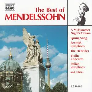 VA - The Best Of Mendelssohn (1997) {Naxos}