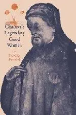 Chaucer’s Legendary Good Women