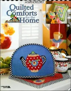 Quilted Comforts for the Home by Mary Engelbreit