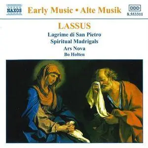 Ars Nova, Bo Holten - Lassus: Lagrime di San Pietro (1995)